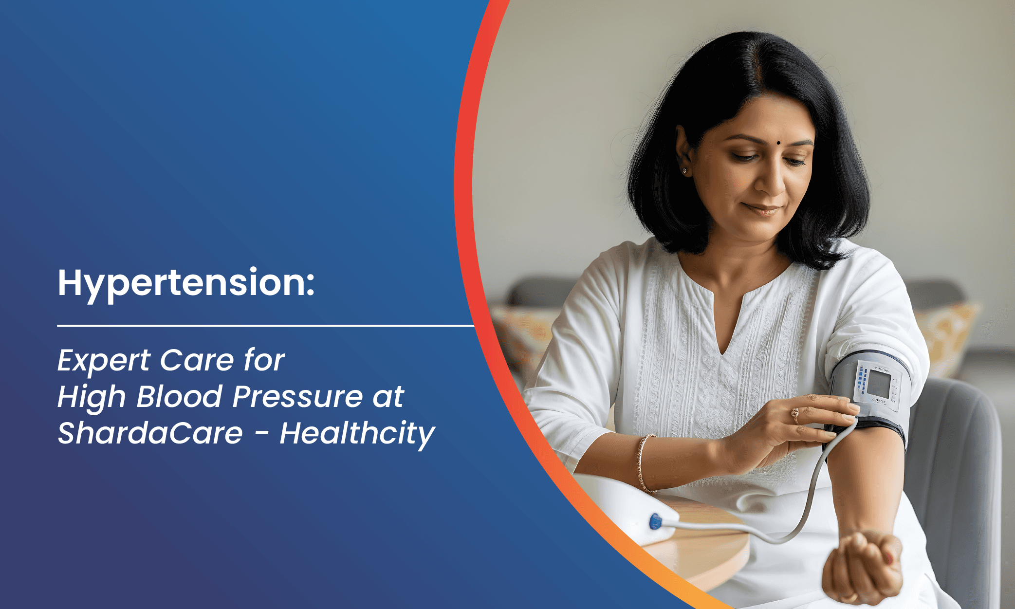 Hypertension: Expert Care for High Blood Pressure at ShardaCare - Healthcity